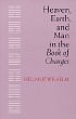 Heaven, Earth and Man in the Book of Changes